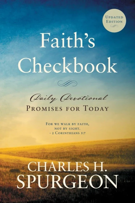 FaithÆs Checkbook: Daily Devotional - Promises for Today (Updated Edition)