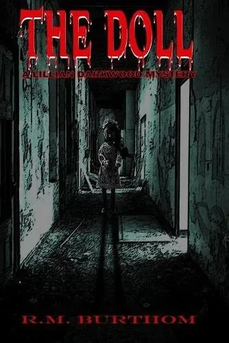 The Doll: Lillian Darkwood Mystery
