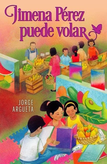 Jimena P?rez puede volar/ Jimena P?rez Can Fly (English and Spanish Edition) (Spanish and English Edition)