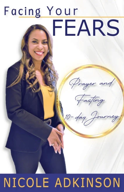 Facing Your Fears: 10-Day Prayer and Fasting Journey