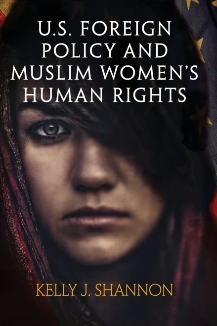 U.S. Foreign Policy and Muslim Women's Human Rights (Pennsylvania Studies in Human Rights)