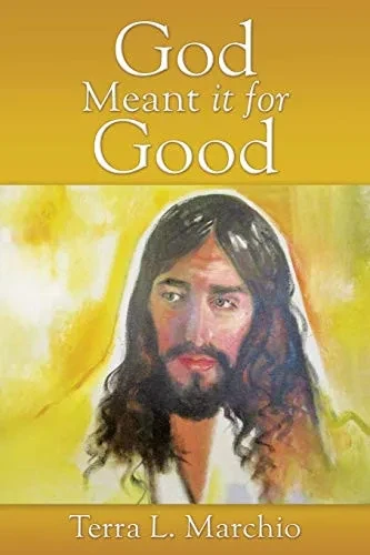 God Meant it for Good