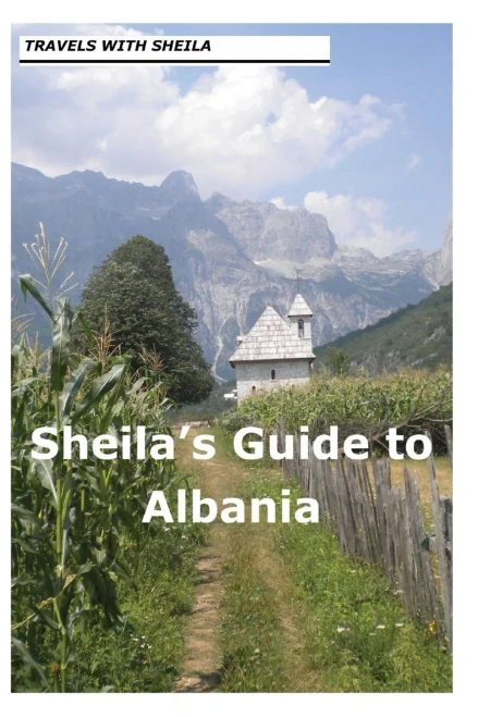Sheila's Guide to Albania
