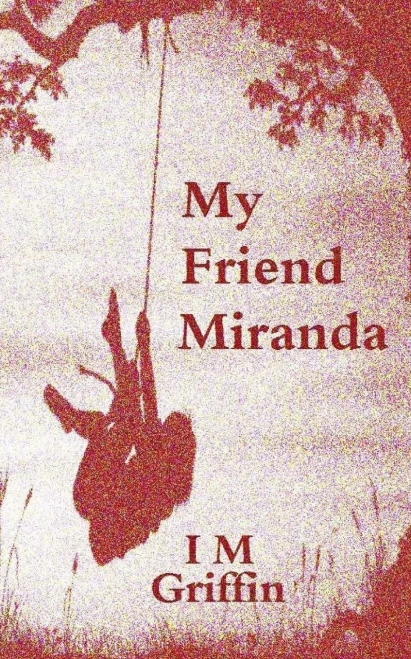 My Friend Miranda