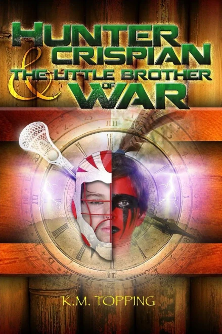 Hunter Crispian & The Little Brother of War