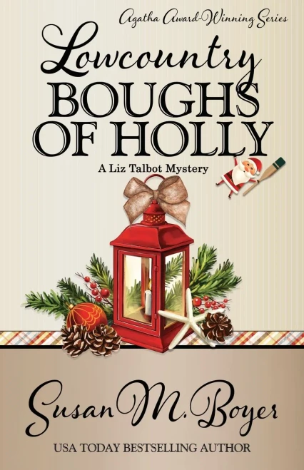 Lowcountry Boughs of Holly (A Liz Talbot Mystery)