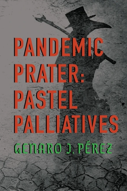 Pandemic Prater: Pastel Palliatives