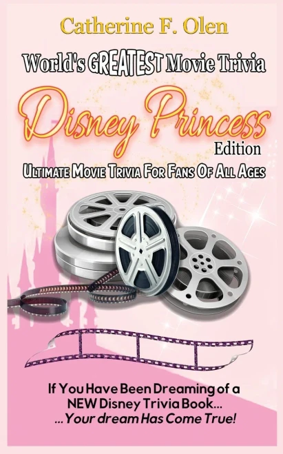 World's Greatest Movie Trivia: Disney Princess Edition