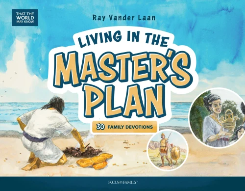Living in the Master's Plan: 30 Family Devotions (That the World May Know)