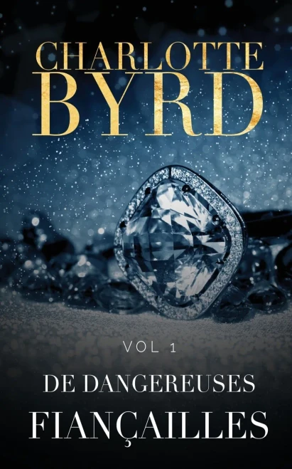 De Dangereuses Fian?ailles (French Edition)