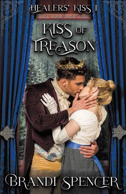 Kiss of Treason (Healers' Kiss)