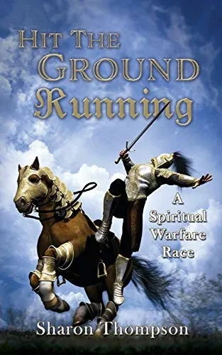Hit The Ground Running, A Spiritual Warfare Race