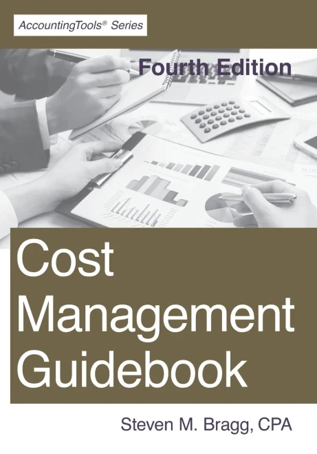 Cost Management Guidebook: Fourth Edition