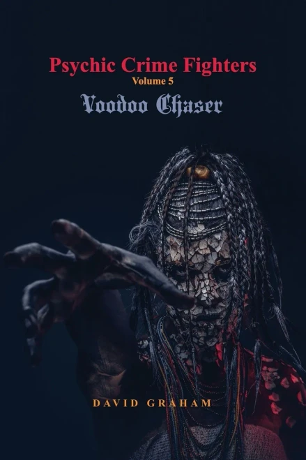 Voodoo Chaser (Psychic Crime Fighters)
