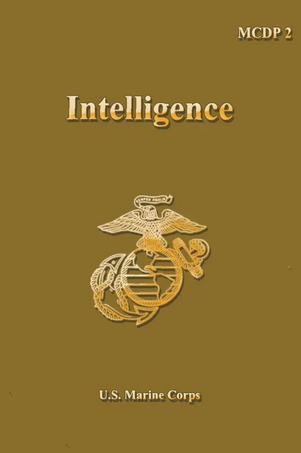 Intelligence: Marine Corps Doctrinal Publication 2