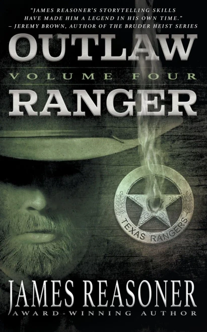 Outlaw Ranger, Volume Four: A Classic Western Series