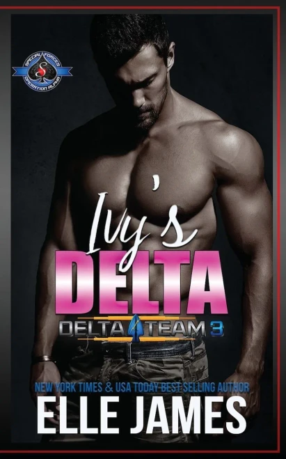 Ivy's Delta: (Special Forces: Operation Alpha) (Delta Team Three)