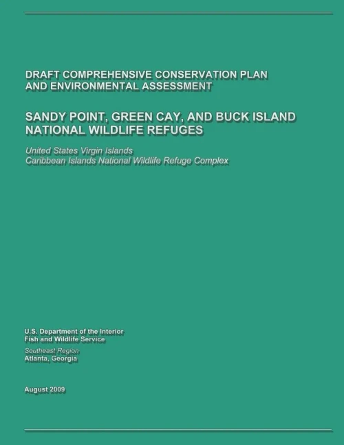 Sandy Point, Green Cay, and Buck Island National Wildlife Refuges Draft Comprehensive Conservation Plan and Environmental Assessment