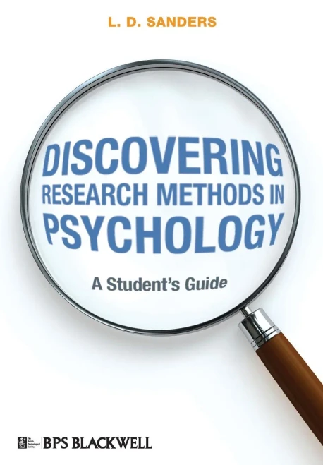 Discovering Research Methods in Psychology: A Student's Guide