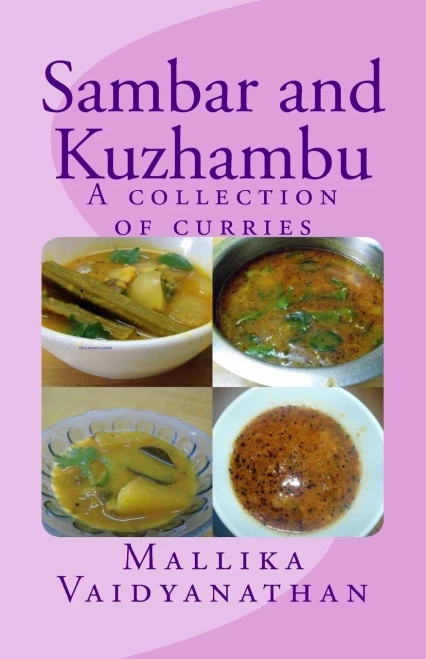 Sambar and Kuzhambu: A collection of curries