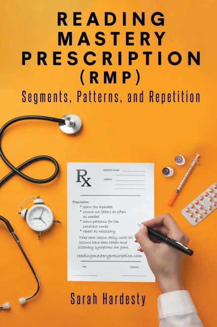 Reading Mastery Prescription (RMP): Segments, Patterns, and Repetition