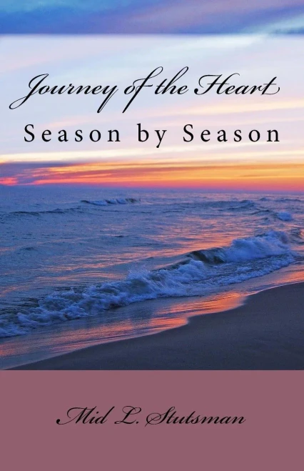 Journey of the Heart: Season by Season