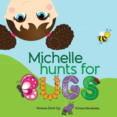 Michelle hunts for bugs