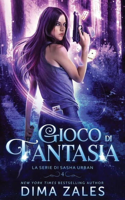 Gioco di Fantasia (La serie di Sasha Urban) (Italian Edition)