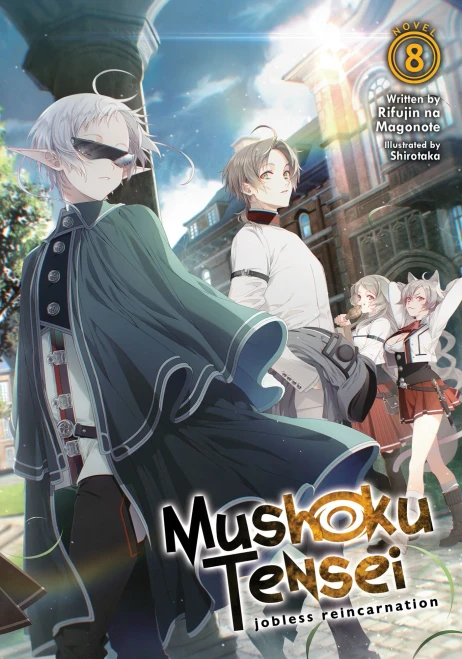 Mushoku Tensei: Jobless Reincarnation (Light Novel) Vol. 8 (Mushoku Tensei: Jobless Reincarnation (Light Novel), 8)