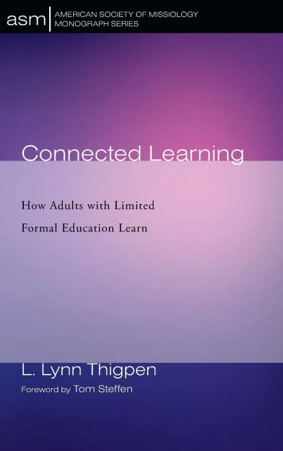 Connected Learning (44) (American Society of Missiology Monograph)