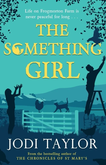 The Something Girl (Frogmorton Farm Series)