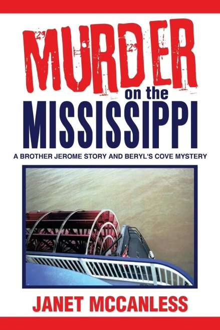 Murder on the Mississippi: A Brother Jerome Story and Beryl's Cove Mystery