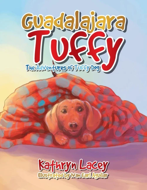 Guadalajara Tuffy: The Adventures of Tuffy Dog