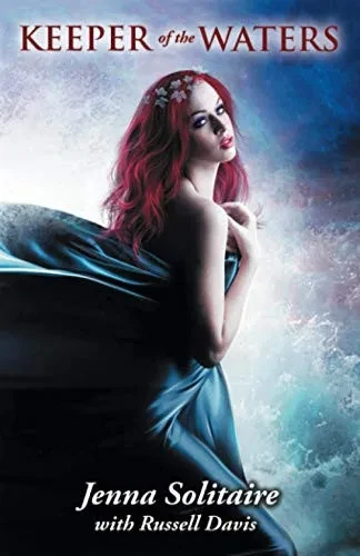 Keeper of the Waters (Daughter of Destiny)