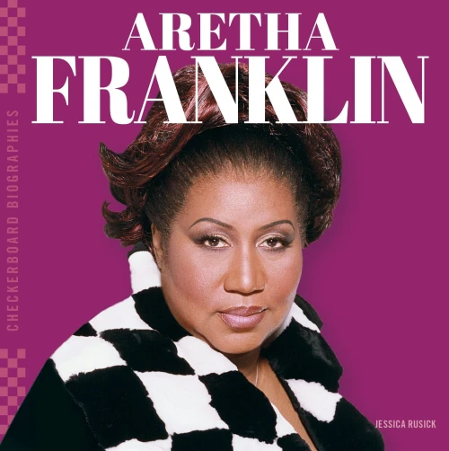Aretha Franklin (Checkerboard Biographies)