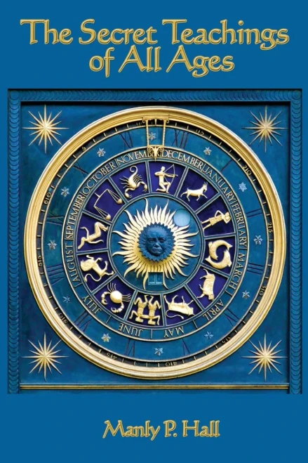 The Secret Teachings of all Ages