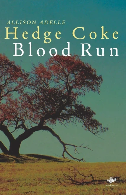 Blood Run (Earthworks Series)