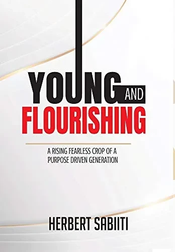 Young and Flourishing: A Rising Fearless Crop of a Purpose Driven Generation