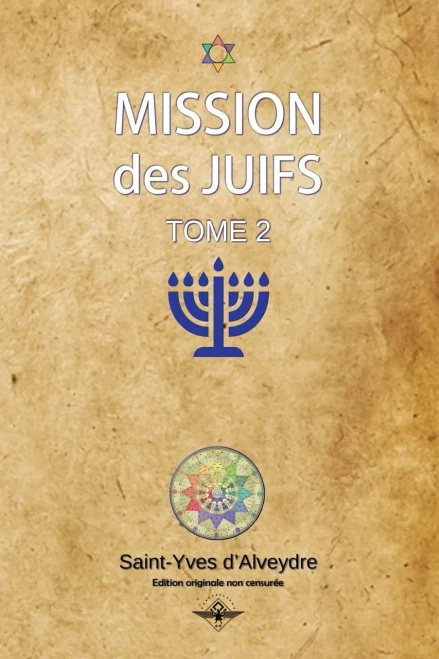 Mission des juifs Tome 2 (French Edition)