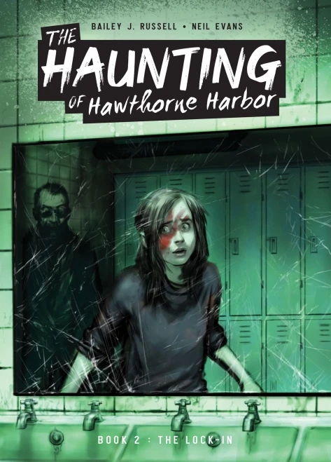 The Lock-in (Haunting of Hawthorne Harbor, 2)