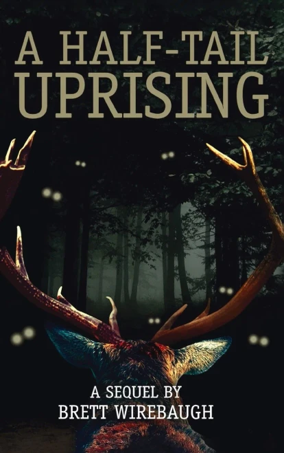 A Half-Tail Uprising