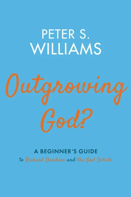 Outgrowing God?: A Beginner's Guide to Richard Dawkins and the God Debate