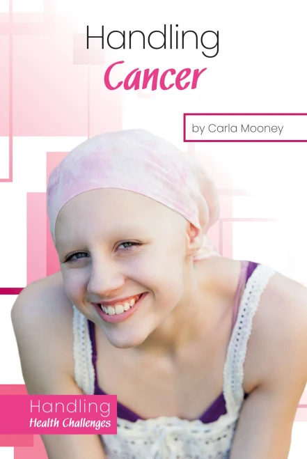 Handling Cancer (Handling Health Challenges)