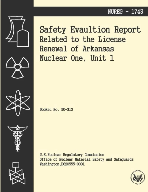 Safety Evaluation Report Related to the License Renewal of Arkansas Nuclear One, Unit 1