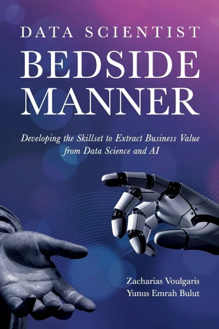 Data Scientist Bedside Manner: Redefining your Organization with Data