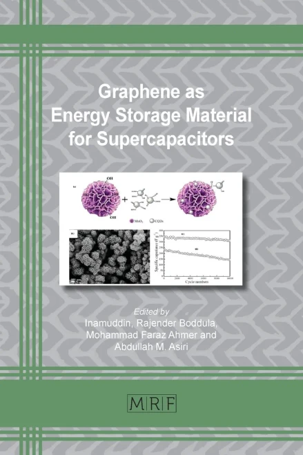 Graphene as Energy Storage Material for Supercapacitors (64) (Materials Research Foundations)