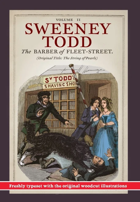 Sweeney Todd, The Barber of Fleet-Street; Vol. II: Original title: The String of Pearls
