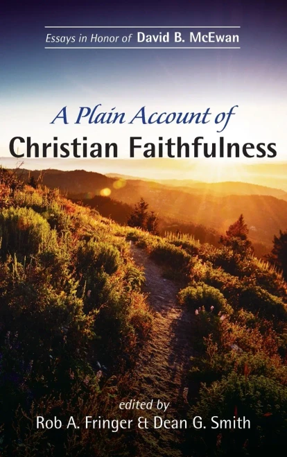 A Plain Account of Christian Faithfulness