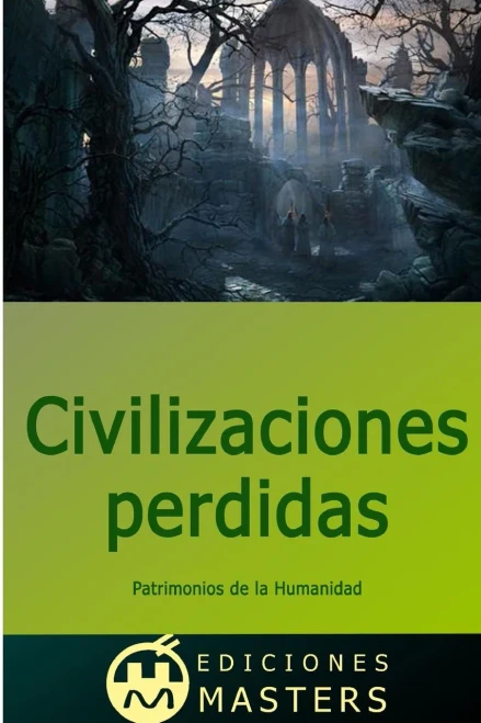 Civilizaciones perdidas