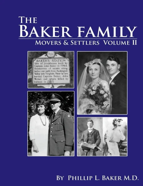 Movers and Settlers: The Baker Family